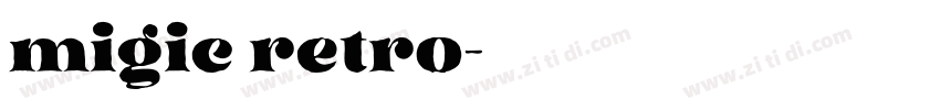 migic retro字体转换
